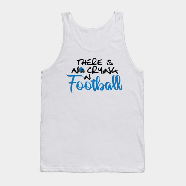 No Crying in Football, Helmet Tank Top by Lusy